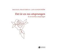 Michael Praetorius: Det är en ros utsprungen: SATB: Vocal Score
