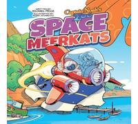 Michael Price Captain Noah's Zoo: Space Meerkats Paperback Book Michael Price Multicolor