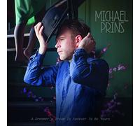 Michael Prins - A Dreamers Dream Is Forever To Be Yours [180 gm vinyl] [VINYL]