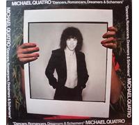 Michael Quatro - Dancers, Romancers, Dreamers & Schemers