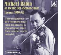 Michael Rabin - Michael Rabin on the Bell Telephone Hour 1950/54 Complete [New C