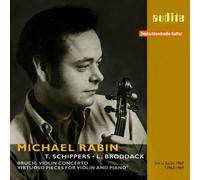 Michael Rabin; Lothar Broddack; Rias-So - Virtuoso Pieces For Violin & Piano / Bruch: Violin Conc.