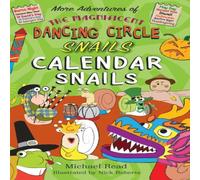 Michael Read The Magnificent Dancing Circle Snails. Calendar Snails Paperback Book Michael Read Multicolor