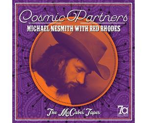 MICHAEL & RED RHODES NESMITH - COSMIC PARTNERS-THE MCCABE'S TAPES CD NEW