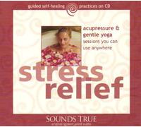 Michael Reed Gach - Stress Relief Through Acupressure And Yoga