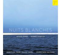 Michael Rieber; Norbert Goerlich - Nuits Blanches