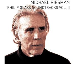 Michael Riesman - Philip Glass: Soundtracks Vol. II