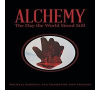 Michael Roberts Alchemy: The Day the World Stood Still Paperback Book Michael Roberts Multicolor
