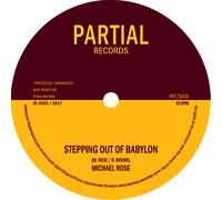 Michael Rose - Stepping Out Of Babylon - 7" Vinyl Single - Partial Records - PRTL 7043