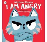 Michael Rosen I Am Angry Paperback Book Michael Rosen Multicolor