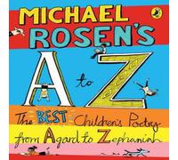 Michael Rosen 's A-Z Paperback Book Michael Rosen Multicolor