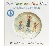 Michael Rosen We're Going on a Bear Hunt: Snowglobe Gift Book Michael Rosen Multicolor