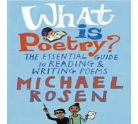 Michael Rosen What Is Poetry? Book Michael Rosen Multicolor