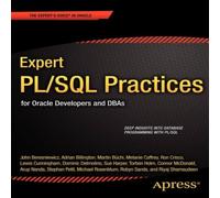 Michael Rosenblum Expert PL/SQL Practices : for Oracle Developers & DBAs Paperback Michael Rosenblum Multicolor