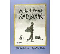 Michael Rosen's Sad Book by Michael Rosen (3-Jan-2011) Paperback