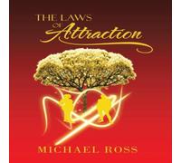 Michael Ross The Laws of Attraction: The Manual That Seeks to Reach the in White Michael Ross White