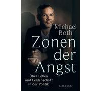 Michael Roth Zonen der Angst: Über Leben und Leidenschaft in der Pol (Paperback)