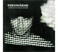Michael Rother - Fernwärme