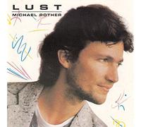 Michael Rother - Lust