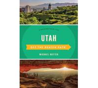 Utah Off the Beaten Path - 9781493044146