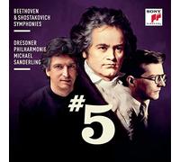 Michael Sanderling - Beethoven & Shostakovich: Symphonies No. 5
