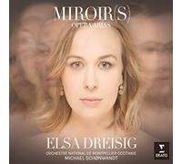 Michael Schonwandt - Elsa Dreisig Miroirs - CD - P2222z