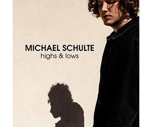 Michael Schulte - Highs & Lows [CD]