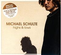 Michael Schulte - Michael Schulte - highs & lows - LTD. Special Edition (inkl. 5 neuen Tracks)