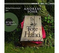 Andreas Föhr Tote Hand: . (Ein Wallner & Kreuthner Krimi, Band 8) (CD)