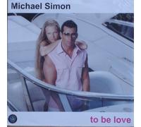 Michael Simon - To Be Love [VINYL]