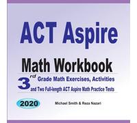 Michael Smith ACT Aspire Math Workbook: 3rd Grade Math Exercises, Activities Michael Smith Multicolor