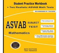 Michael Smith ASVAB Subject Test Mathematics: Student Practice Workbook + Two Michael Smith Multicolor