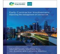 Michael Smith Early Contractor Involvement: Improving the Management of Contract Michael Smith Multicolor