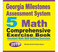 Michael Smith Georgia Milestones Assessment System 5: Abundant Math Skill Michael Smith Multicolor
