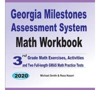 Michael Smith Georgia Milestones Assessment System Math Workbook: 3rd Grade Math Michael Smith Multicolor