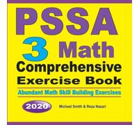 Michael Smith PSSA 3 Math Comprehensive Exercise Book : Abundant Math Skill Michael Smith Multicolor