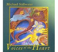 Michael Stillwater - Voices of the Heart: Choral Chants of Devotion (UK Import)