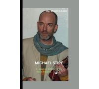 MICHAEL STIPE: A Legacy of Activism in the Music Industry.
