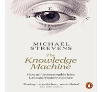 Michael Strevens The Knowledge Machine Paperback Book Michael Strevens Multicolor
