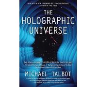 Michael Talbot The Holographic Universe (Paperback)