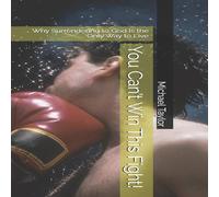 Michael Taylor You Can't Win This Fight : Why Surrendering to God Is the Only Way Michael Taylor Multicolor
