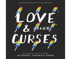 Michael Thomas Ford Love & Other Curses Paperback Book Michael Thomas Ford Multicolor