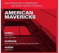 American Mavericks: Cowell, Harrison & Varese