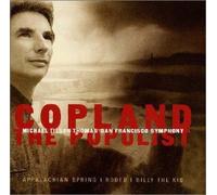 Michael Tilson Thomas - Copland the Populist : Michael Tilson Thomas /San Francisco Symphony