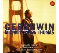 Michael Tilson Thomas - Gershwin: Rhapsody in Blue, An a