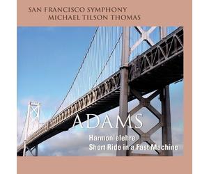 MICHAEL TILSON THOMAS - HARMONIELEHRE-SHORT RIDE IN A FAST MACHINE SACD NEW