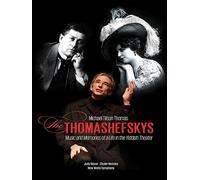 Michael Tilson Thomas: The Thomashefskys