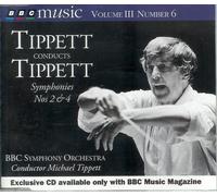 Michael Tippett - Tippett conducts Tippett : Symphonies Nos 2 & 4