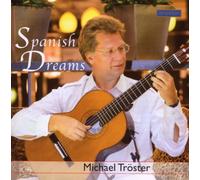 Michael Tröster - Spanish Dreams