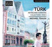Michael Tsalka - Turk: Keyboard Sonatas I/ II